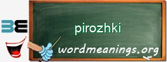 WordMeaning blackboard for pirozhki
